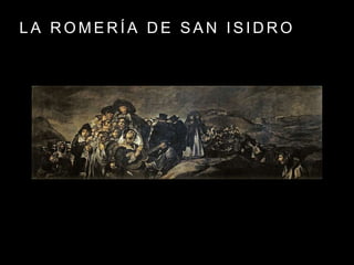 L A R O M E R Í A D E S A N I S I D R O
 