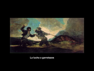 La lucha a garrotazos 