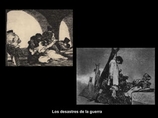 Los desastres de la guerra 