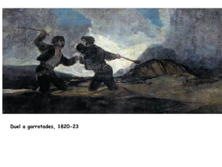 Duel a garrotades, 1820-23
 