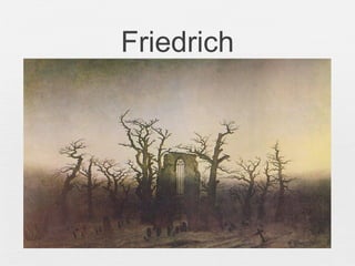 Friedrich
 