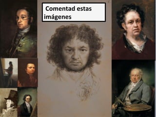  	
  	
  	
  Comentad	
  estas	
  
imágenes	
  
 
