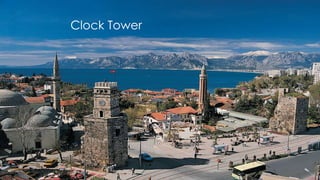 Clock Tower 
 