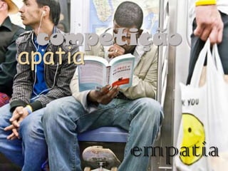 competição
apatia

empatia

 