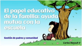 EL PAPEL EDUCATIVO DE LA FAMILIA