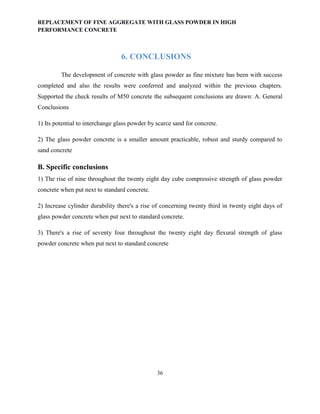 REPLACEMENT OF FINE AGGREGATE WITH GLASS POWDER IN HIGH PERFORMANCE ...