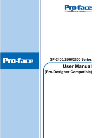 User Manual
GP-2400/2500/2600 Series
(Pro-Designer Compatible)
 