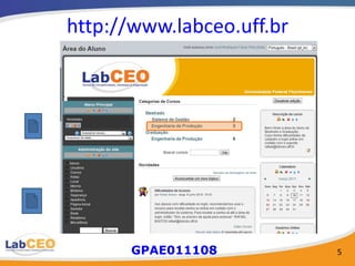 http://www.labceo.uff.br




      GPAE011108           5
 