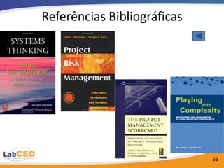 Referências Bibliográficas




                             53
 