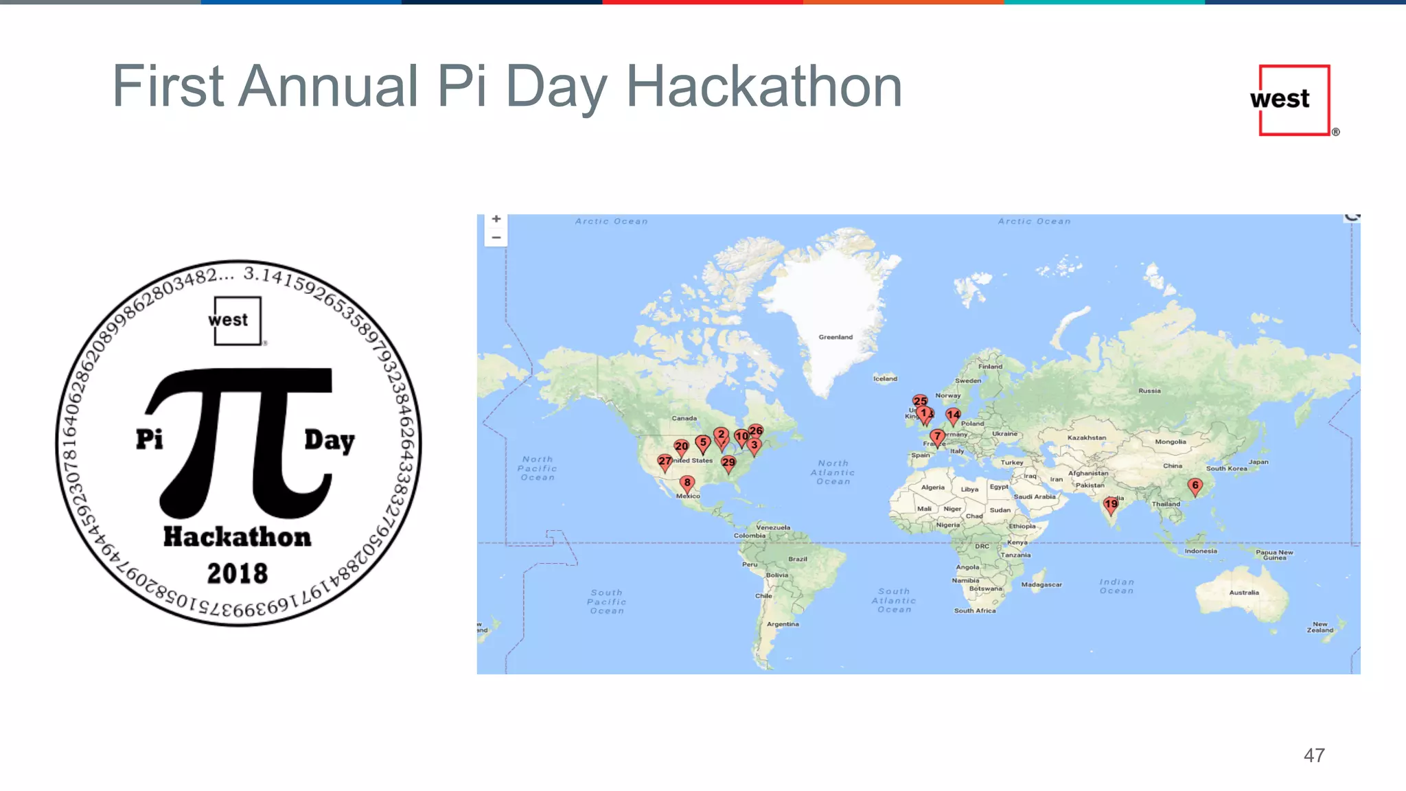 47
First Annual Pi Day Hackathon
 