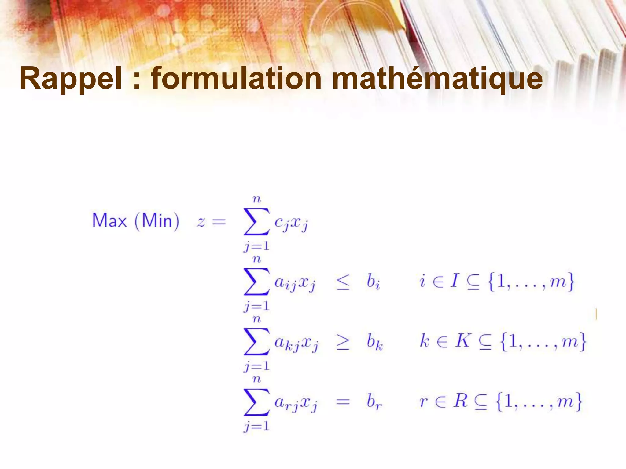 Rappel : formulation mathématique
 