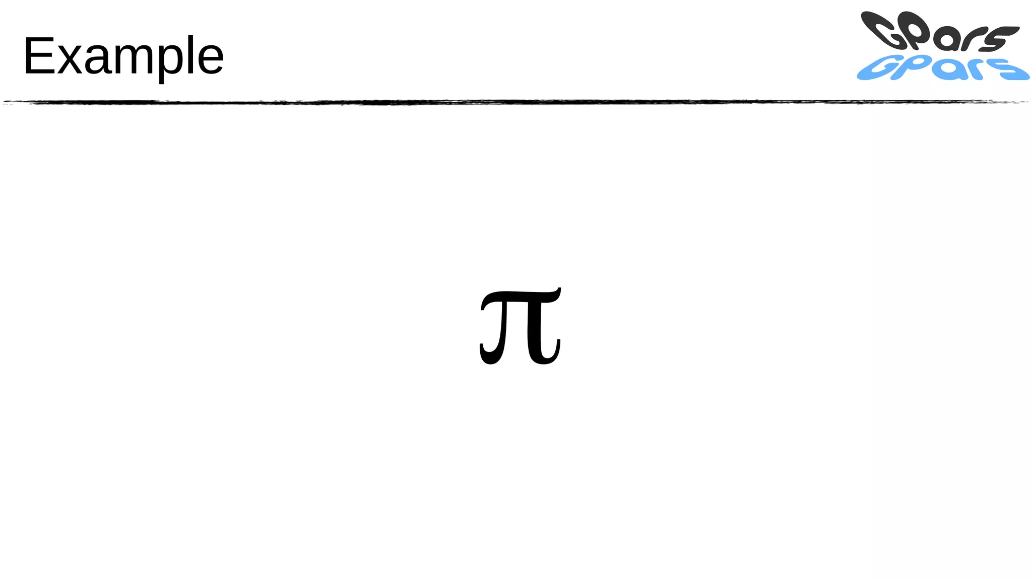 Example




          π
 