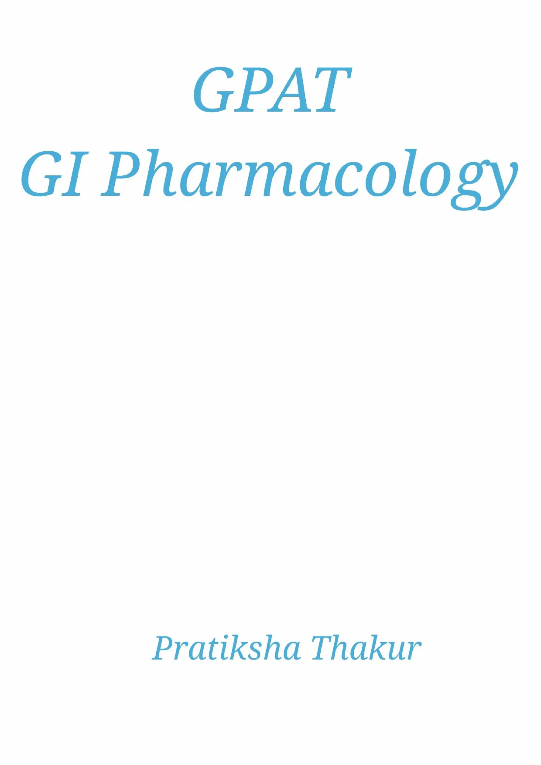 Gi Pharmacology 4.0:  The Ultimate Guide For Students - 5dmc432