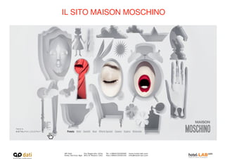IL SITO MAISON MOSCHINO
 