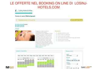 LE OFFERTE NEL BOOKING ON LINE DI LOSINJ-
              HOTELS.COM
 
