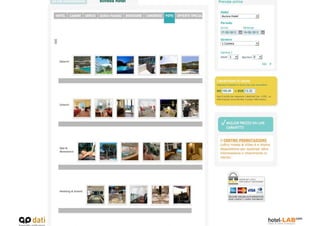 LA GALLERY DELL’HOTEL NEL BOOKING ON LINE
 