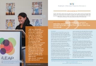 “NPH was the DeBlasio
Family charity. For years we
participated in the Padrino
program, which involves
supporting a Pequeño at
one of the homes through
financial contributions
and writing letters. When
I established the GPD
Charitable Trust, it was natural
for me to look at programs
that would support NPH.
I was inspired by Donna
Egge’s vision to develop the
full potential of the children
leaving the homes as well
as to drive change within
NPH through professional
development.”
JOHN DEBLASIO - FOUNDER OF
GPD CHARITABLE TRUST
Luz de Maria Lopez Vigil from NPH El Salvador presents her Applied
Leadership Project and cumulative learnings after 4 weeks in the iLEAP
Global Leadership Program for Nuestros Pequeños Hermanos. The photo was
taken on July 2, 2015 at the iLEAP Graduation Ceremony.
NPH
Highlight 2: Nuestros Pequeños Hermanos
OVERVIEW AND MISSION
Created in 1954, Nuestros Pequeños Hermanos (NPH) seeks to transform orphaned, abandoned and disadvantaged
children’s lives in Latin America and the Caribbean by providing safe, healthy and loving homes, healthcare and
educational opportunities. Through core values of unconditional love, shared responsibility and service to others,
NPH helps these children grow into caring and productive members of their communities.
GPD SUPPORT
Since 2012 GPD has committed $776,000 to support a range
of leadership development initiatives that target Pequeños in
their critical late-teen/early adult years. These programs seek to
complement NPH’s other basic services by building the skills and
providing the experiences that youth need to break the cycle of
poverty and reach their full potential in life after NPH.
Our grants support international leadership workshops that bring
together NPH students from the nine NPH countries, exposes
them to new ideas and world-class leaders and encourages them to
develop leadership skills through experiential learning.
The capstone of the programs is the Seattle International
Leadership Institute. Launched as a pilot in 2011, the Institute
brings college-age NPH youth to Seattle to attend classes at a
local community college, live with host families and participate in a
variety of coordinated skill-building activities.
Given the demonstrated success of the Seattle program, in 2015
we challenged the local NPH supporters to assume funding
of the Seattle Leadership Institute. This allowed us to shift our
funding toward the iLEAP Fellowship Program, a rigorous, four-
week program that enrolls youth from around the world. iLEAP
incorporates personal reflection, group learning, professional
development, communication and effective leadership training. Our
first class of eight NPH youth completed iLEAP in July 2015.
Building collaborations across grantees is critical to our ethos
of adding value to our partner organizations. GPD facilitated an
innovative partnership with the Deer Valley YMCA and other YMCA
camps in western Pennsylvania where NPH youth serve as YMCA
summer camp counselors while rising YMCA leaders volunteer
in an NPH home in the spring. This exchange imbues a spirit of
service in the young YMCA teens and is a transformational learning
experience for the Pequeños. To date we have sponsored and
inspired 26 Rising Leaders from the YMCA and six young leaders
from NPH to see the world in a different and better way.
IMPACT TO DATE
From 2012 to 2015 our program has graduated twenty-three
Pequeños from the Seattle Institute, eight NPH Leaders from the
iLEAP program, six NPH Leaders through the YMCA collaboration,
and engaged over twenty-five YMCA Rising Leaders in the NPH
homes. We have conducted multiple leader seminars and begun
to develop future leaders for the NPH organization. We are
tracking these youth to assess impact. Initial results with respect
to achieving employment, avoiding poverty and developing leaders
with NPH and the YMCA are encouraging.
WHAT’S NEXT
In coming years, NPH plans to create and grow partnerships
with organizations that can provide more opportunities for young
people to develop the skills and confidence they will need to live
independently. NPH will seek to build on the momentum from
GPD support to grow its base of funders interested in youth
development and leadership programs in order to serve more youth
and broaden the range of experiences.
“iLEAP Fellows return home to lead their communities with a renewed clarity and commitment to who they are, what they do, and how
together they can change the world.“
CHUCK ALLWORTH, MIDWEST REGION DIRECTOR, NPH USA
NPH IS CURRENTLY RAISING MORE THAN 3,400 BOYS
AND GIRLS. AN ADDITIONAL 1,600 STUDENTS, WHO LIVE
OUTSIDE THE HOMES, RECEIVE SCHOLARSHIPS, MEALS AND
HEALTHCARE.
GPD CHARITABLE TRUST PHILANTHROPY REPORT | 14 & 15
 