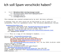 Ich soll Spam verschickt haben?
 