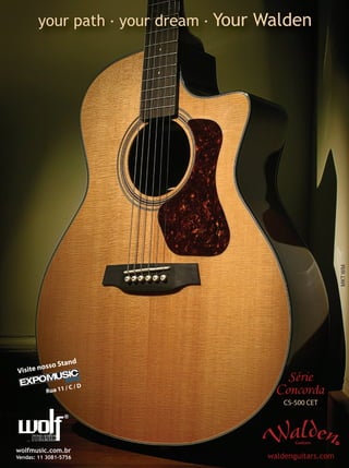 Rua 11 / C / D
Visite nosso Stand
Rua 11 / C / D
Visite nosso Stand
wolfmusic.com.br
Vendas: 11 3081-5756
MKTWM
CS-500 CET
Série
mm50_completa.indd 18 04/09/2010 20:05:08
 