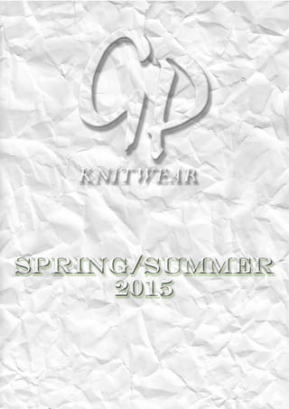 Gp knitwear : Collection - tendenze Spring/Summer 2015