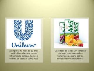A empresa há mais de 80 anos    Qualidade de vida é um conceito
  está influenciando e sendo       que vem transformando a
influenciada pelos costumes e     maneira de pensar e agir da
valores de pessoas como você      sociedade contemporânea.
 