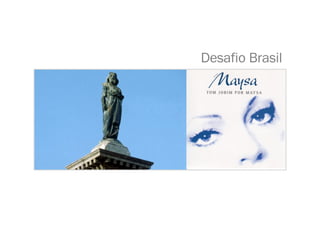 Desafio Brasil 