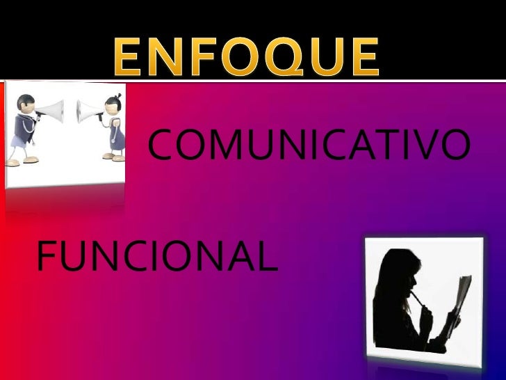 PROPÓSITOS Y ENFOQUE DE ÍNGLES