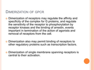 G protein coupled receptors   