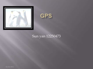 Sun yan 12250473




10/25/2012
 