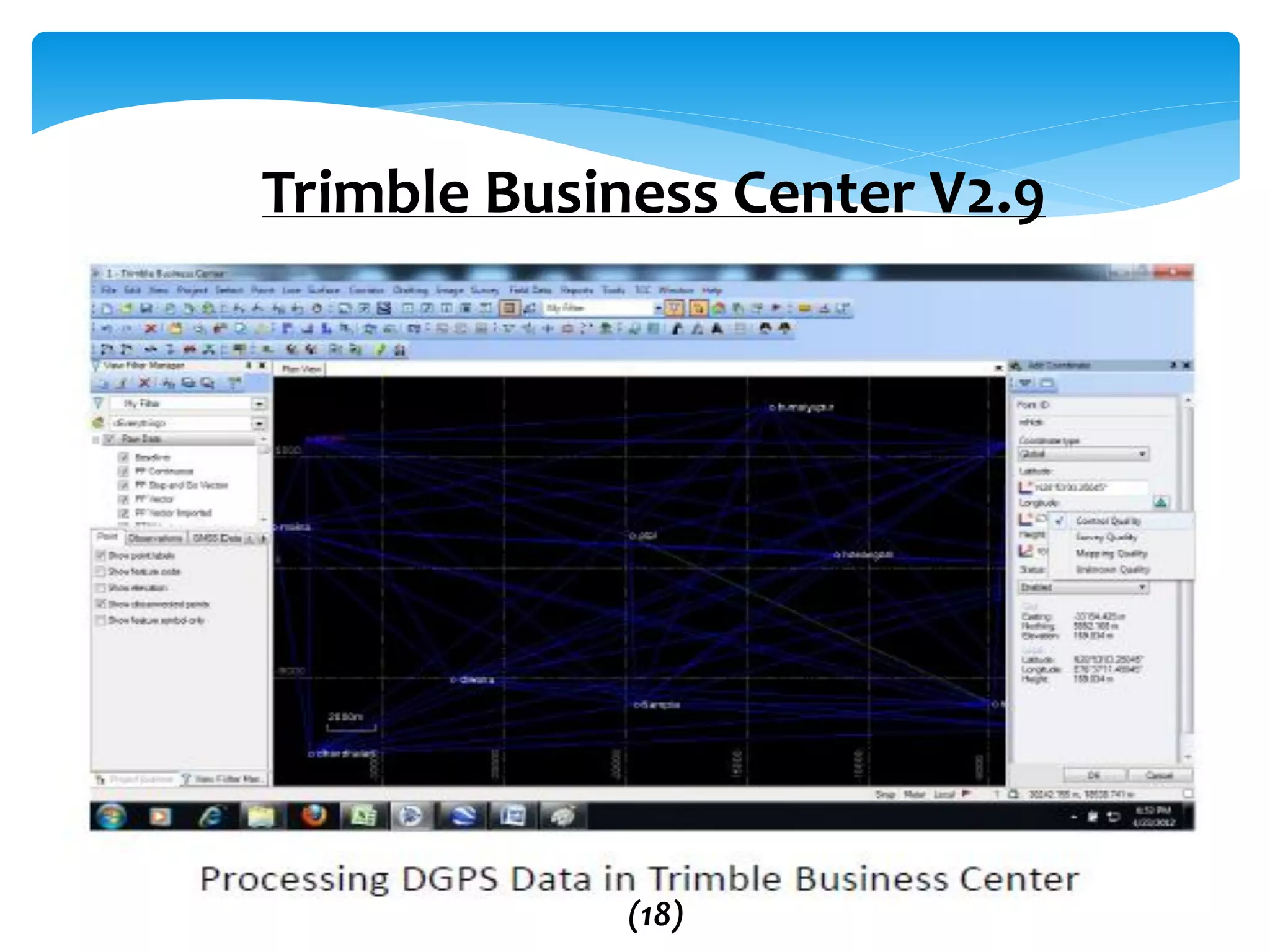 Trimble Business Center V2.9
(18)
 
