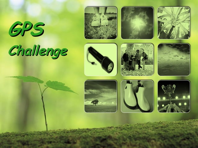 GPS Challenge Presentation | PPT