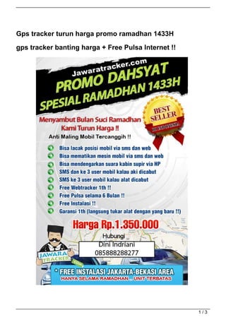 Gps tracker turun harga promo ramadhan 1433H

gps tracker banting harga + Free Pulsa Internet !!




                                                     1/3
 