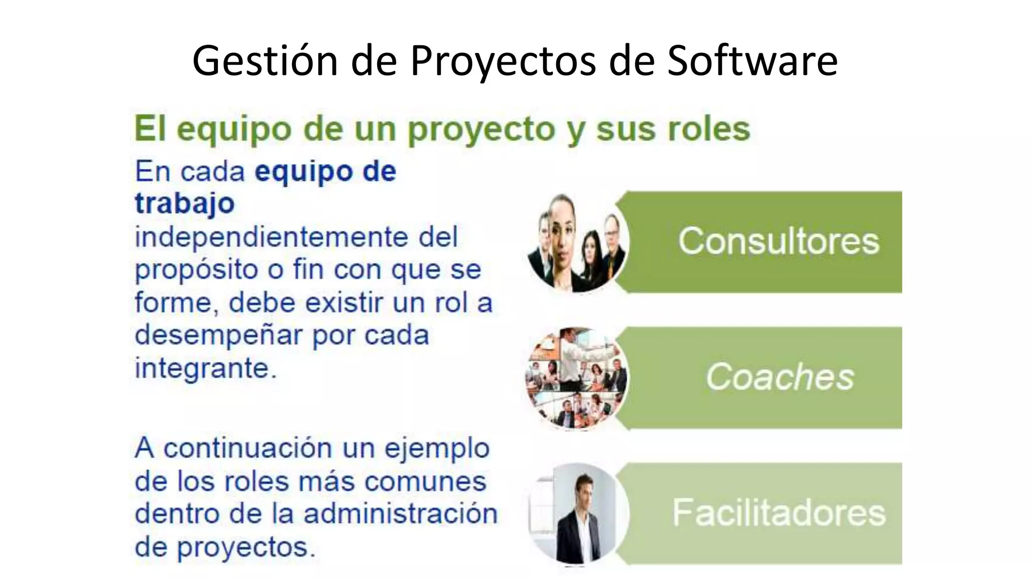 Gestión de Proyectos de Software
 