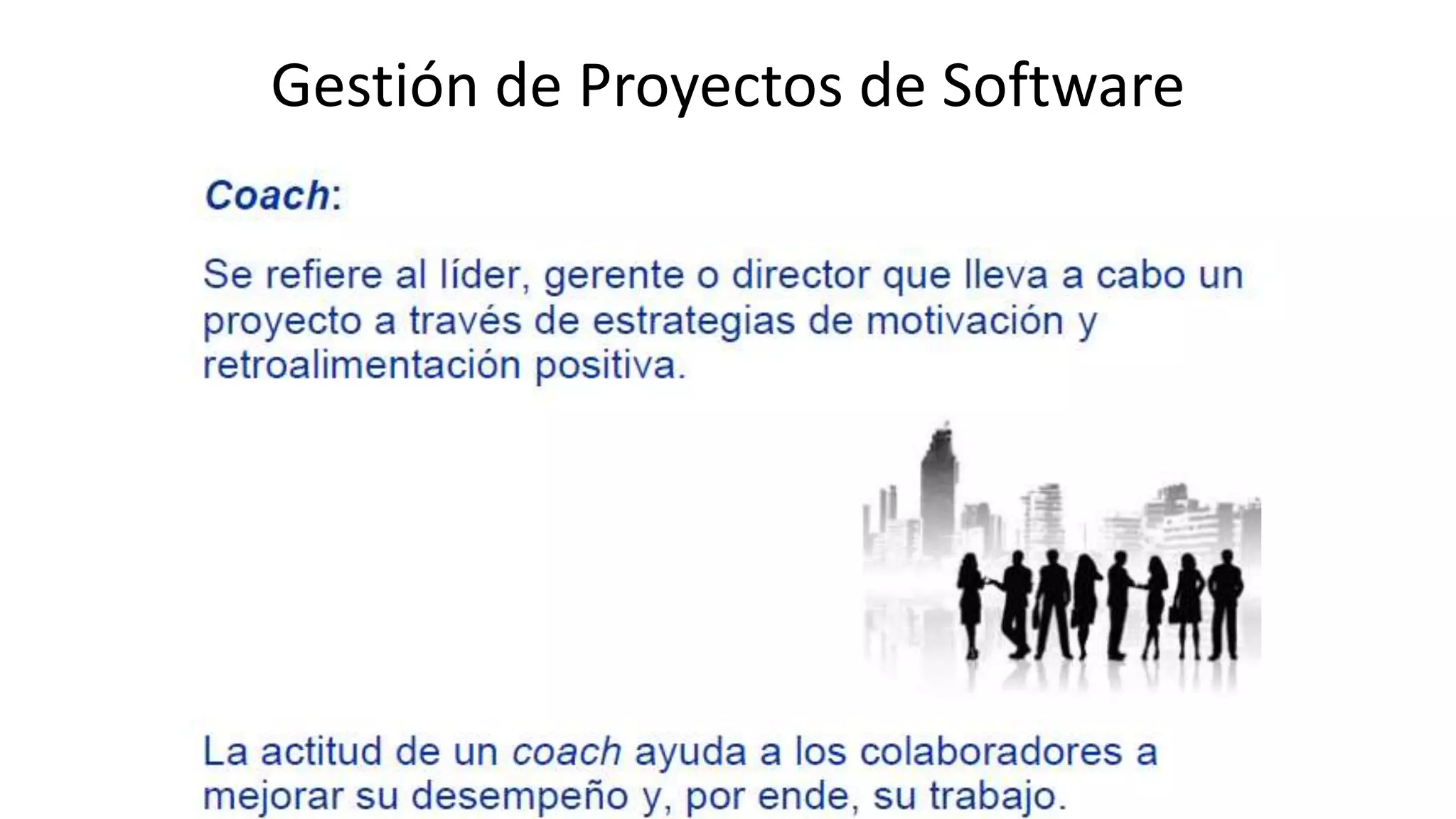 Gestión de Proyectos de Software
 