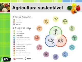 Agricultura sustentável
 