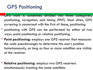 GPS postioning modes and GPS processing.pptx