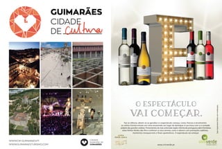 Faz-se silêncio, abrem-se as garrafas e o espectáculo começa. Leves, frescos e envolventes
os vinhos Estreia entram em cena assumindo um lugar de destaque à sua mesa com o à vontade
próprio das grandes vedetas. Provenientes da mais aclamada região vitivinícola portuguesa além fronteiras,
estes Vinhos Verdes dão-lhe a conhecer os seus aromas, cores e sabores com prestações sublimes,
momentos inesquecíveis e finais apoteóticos. O espectáculo vai começar.
Sejaresponsável.Bebacommoderação.
 