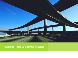 Global People Search at SEB
 