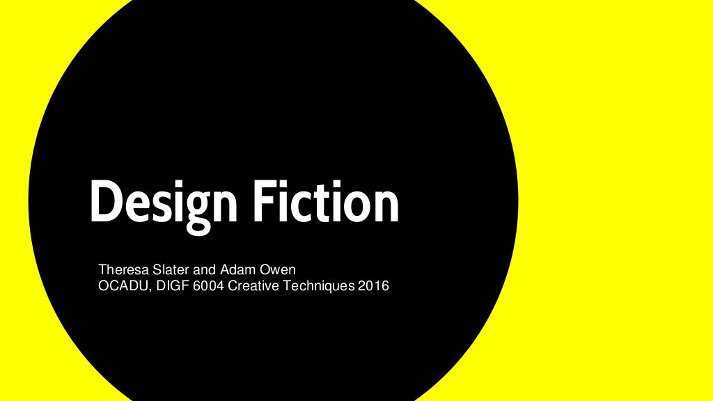 Design Fiction Presentation