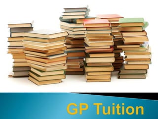  Throughout my years of teaching General
Paper (GP), I have come to appreciate the
deep importance of this subject in
for...