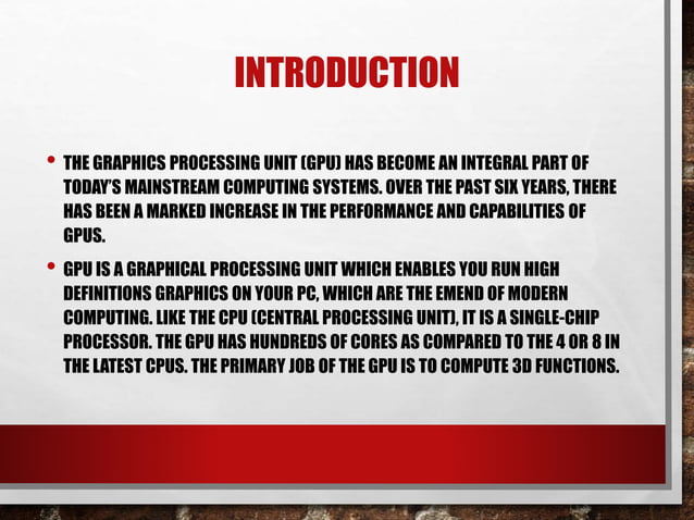 Graphic Processing Unit (GPU) | PPTX | Computing | Technology & Computing