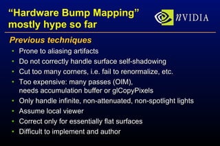 A Practical and Robust Bump-mapping Technique for Today’s GPUs (slides ...