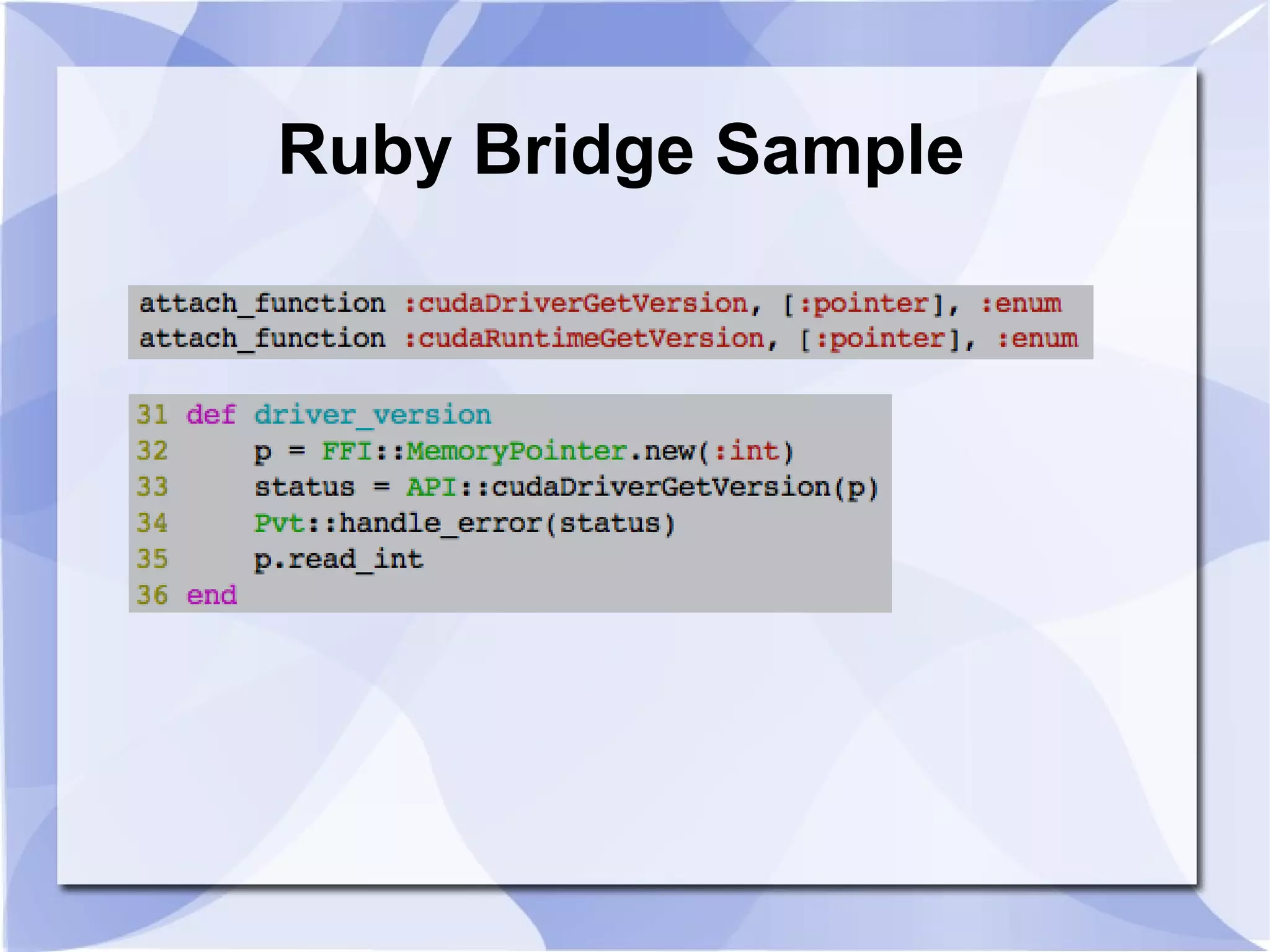 Ruby Bridge Sample
 