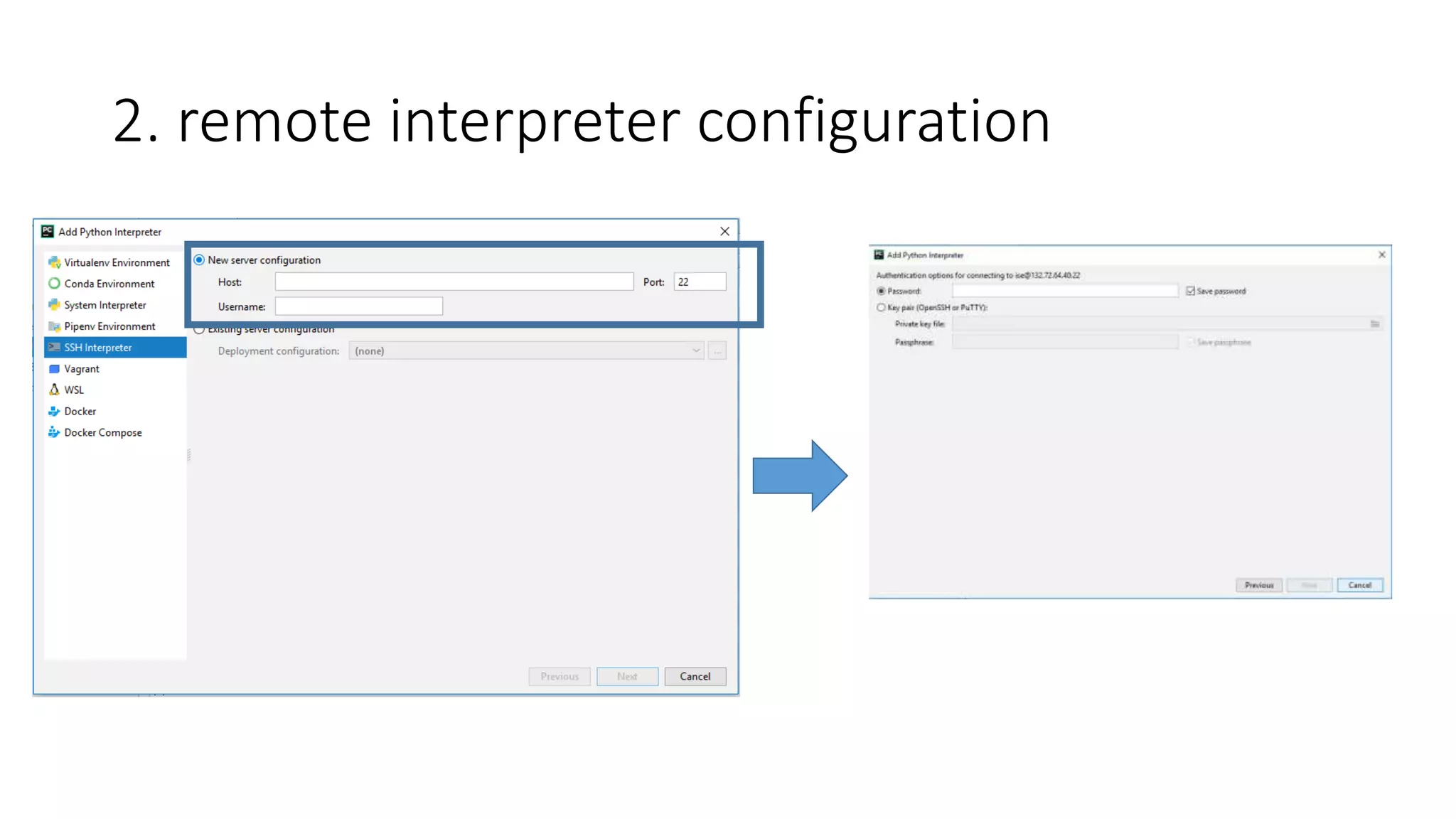 2. remote interpreter configuration
 