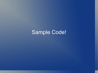 Sample Code! 