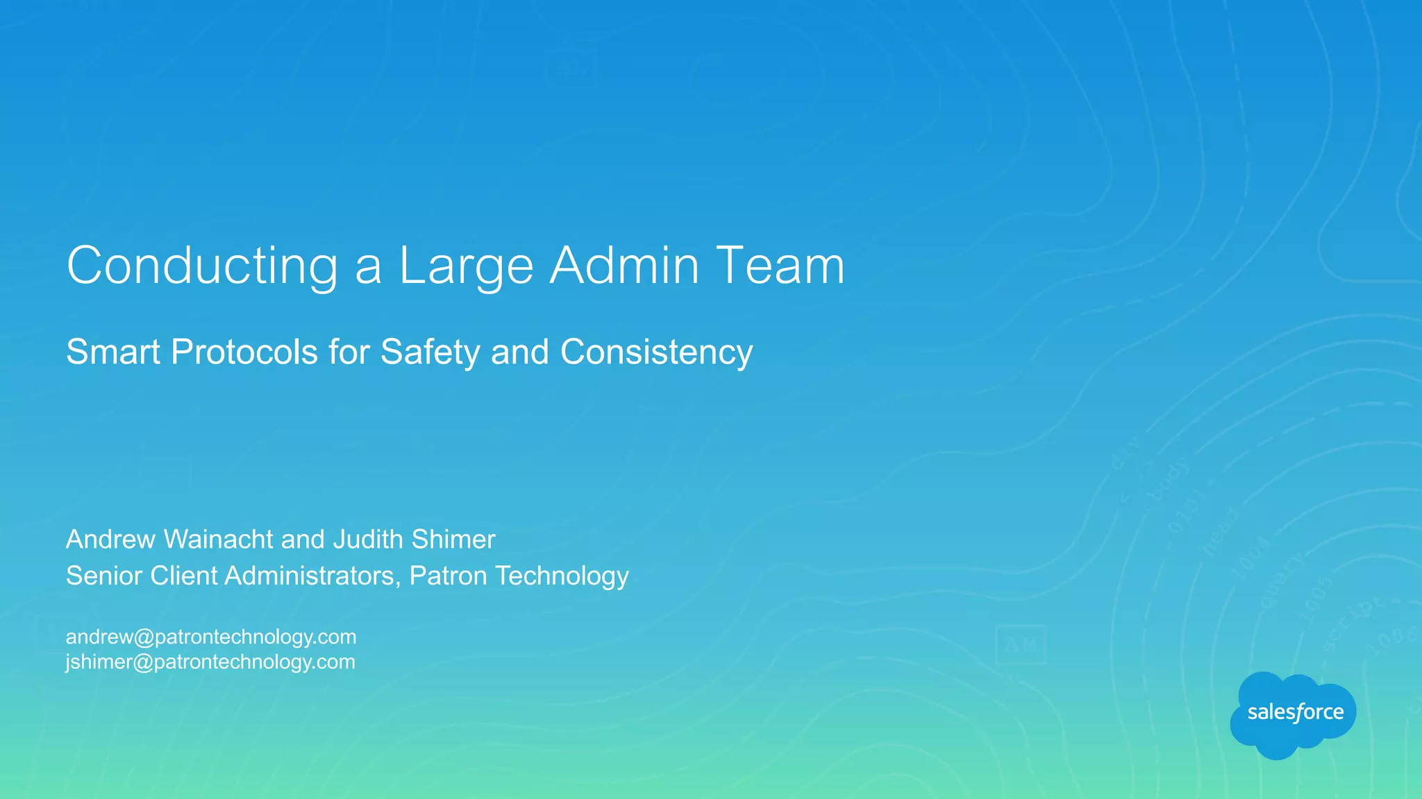 Conducting a Large Admin Team by Andrew Wainacht & Judith Shimer | PPTX