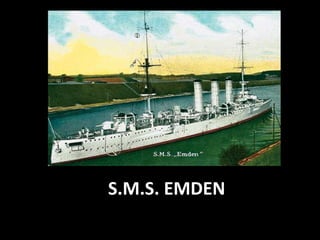S.M.S. EMDEN
 