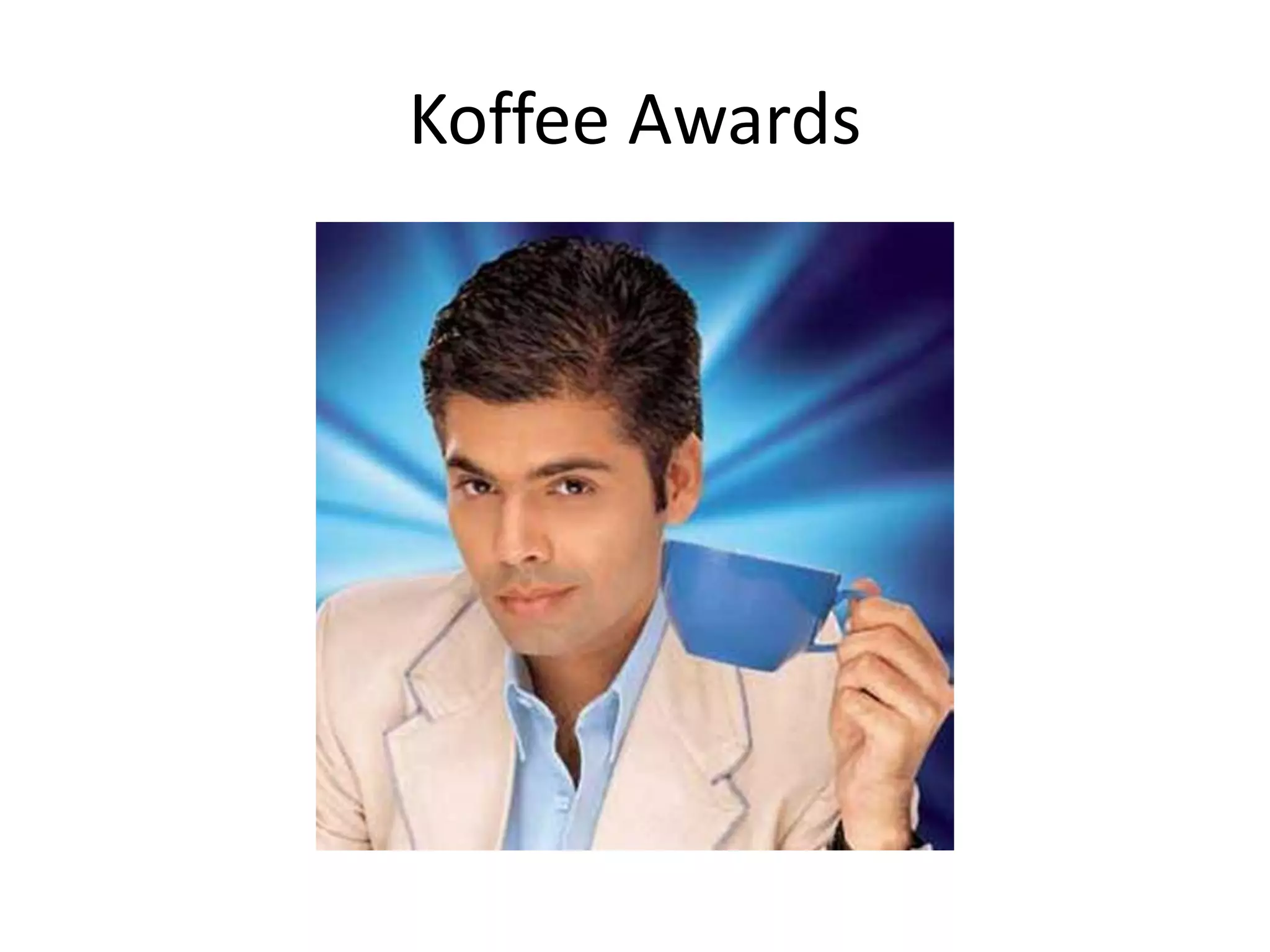 Koffee Awards
 