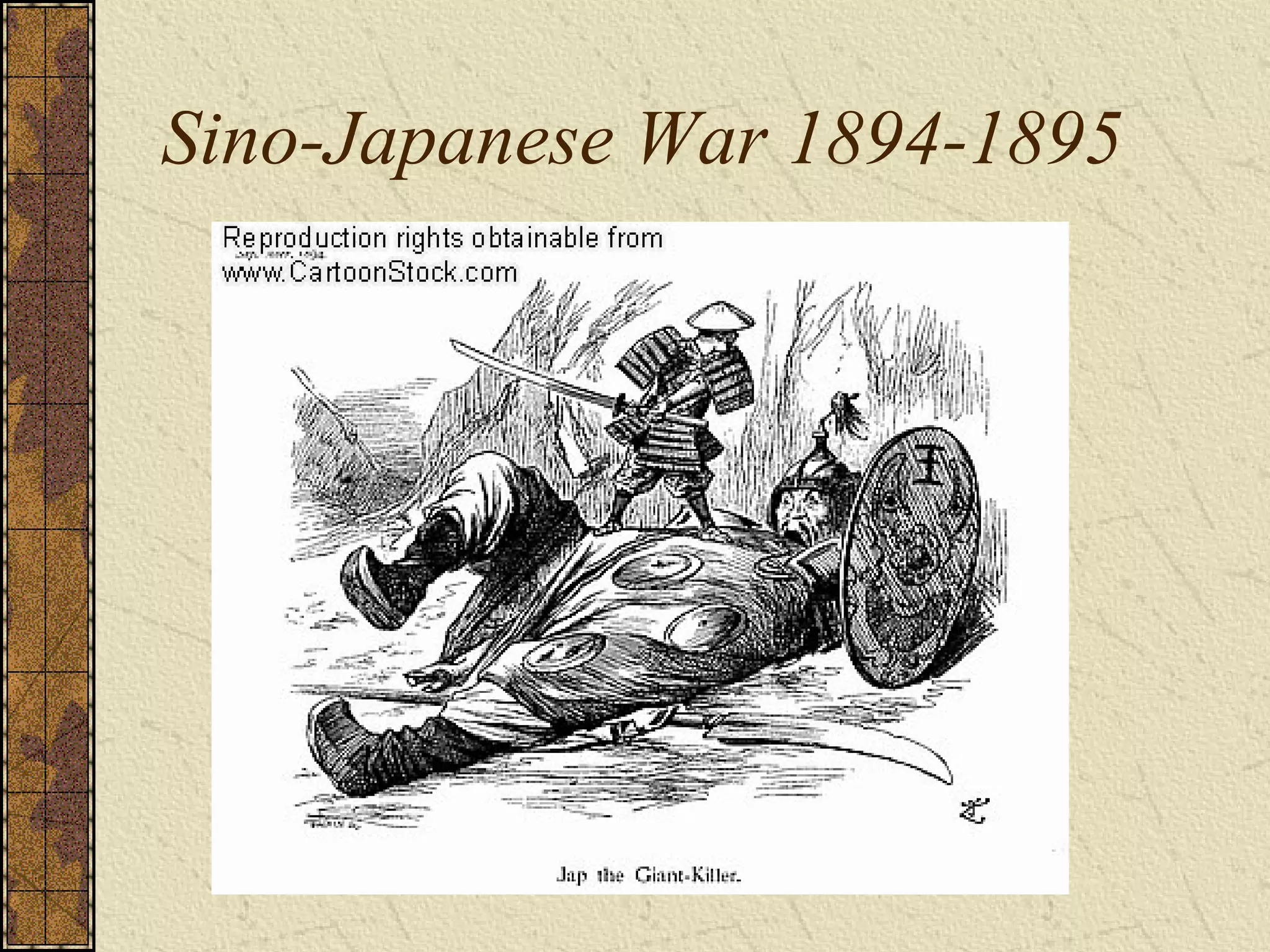 Sino-Japanese War 1894-1895
 