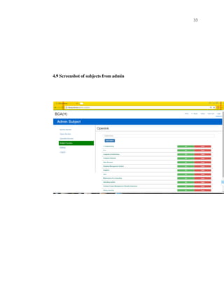 33
4.9 Screenshot of subjects from admin
 